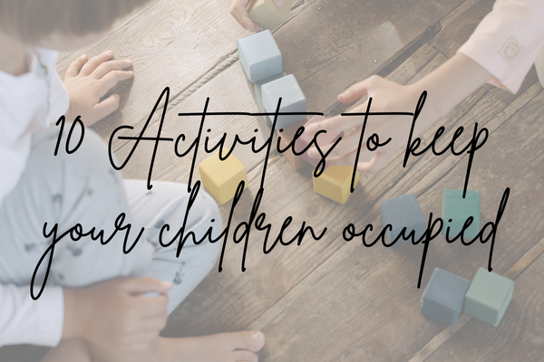 10 Kids Activities to keep your children occupied