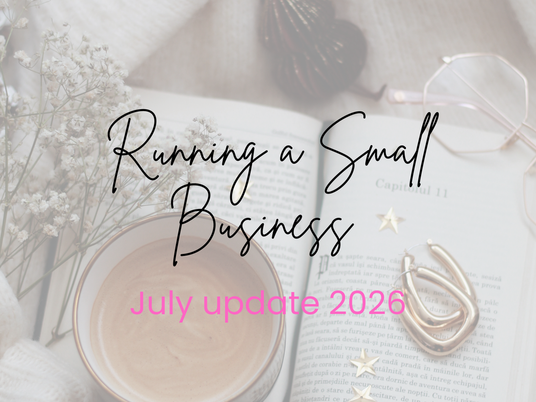Running a Small Business - July Update 2026