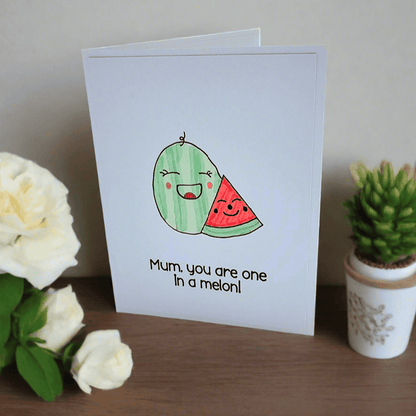 You Are One in a Melon