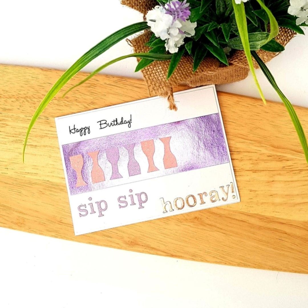 Sip Sip Hooray Birthday Card